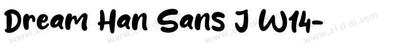 Dream Han Sans J W14字体转换